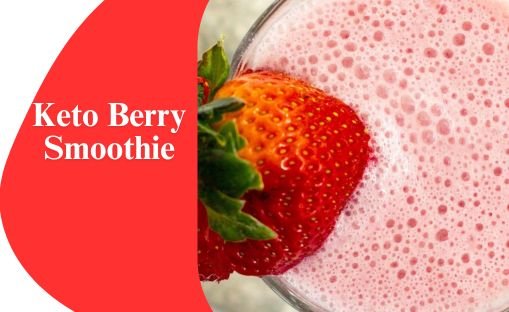 Keto Berry Smoothie