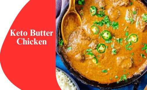 Keto Butter Chicken