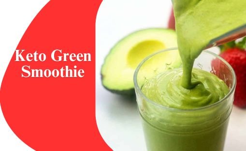 Keto Green Smoothie