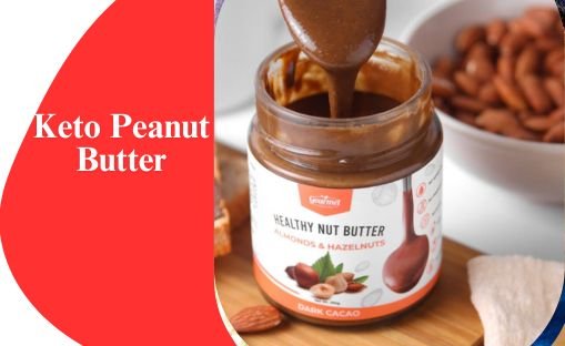 Keto Peanut Butter