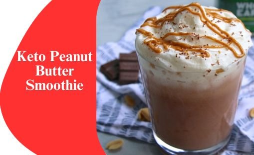 Keto Peanut Butter Smoothie