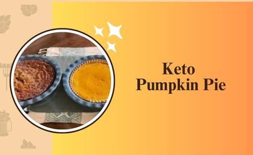 Keto Pumpkin Pie