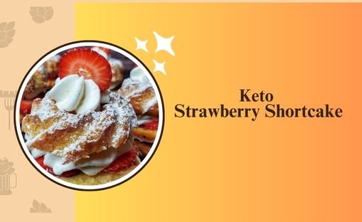 Keto Strawberry Shortcake